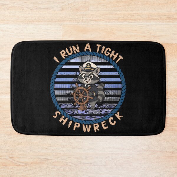 Item preview, Copy of I Run A Tight Shipwreck designed and sold by gear-posters.