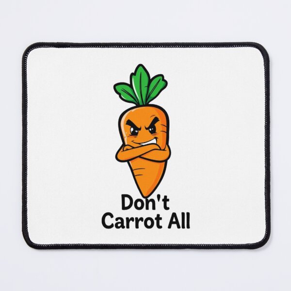 Item preview, Don’t Carrot All Funny Carrot Shirt designed and sold by CMdigit.