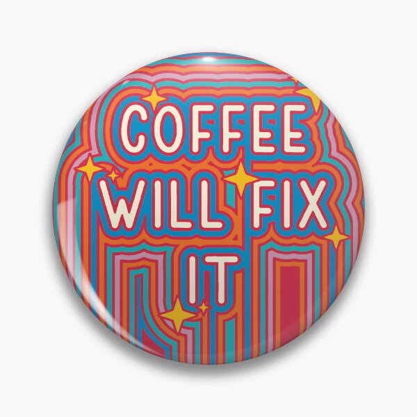 Item preview, Coffee Will Fix It designed and sold by NSPrintOnline.