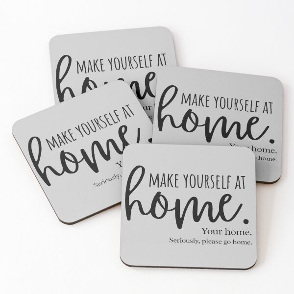 Item preview, Make Yourself at Home (Your Home) designed and sold by VectorThread.