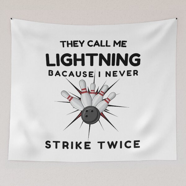 Item preview, Call Me Lightning Never Strike Twice Bowling Humor designed and sold by YourgiftShop.