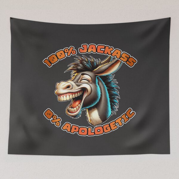 Item preview, 100 Percent Jackass designed and sold by Nomadic Spirit Studios.
