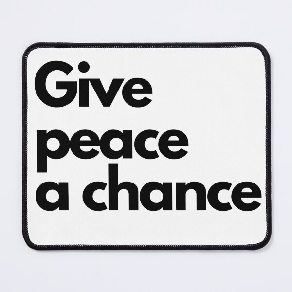 Item preview, Give peace a chance designed and sold by ALPHABET ATELIER.