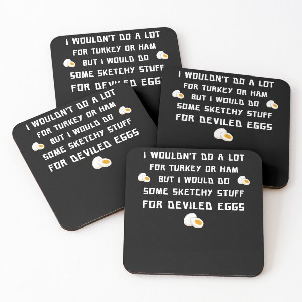 Item preview, I Wouldn't Do A Lot for Turkey Or Ham But I Would Do Sketchy Funy Quote designed and sold by YourgiftShop.
