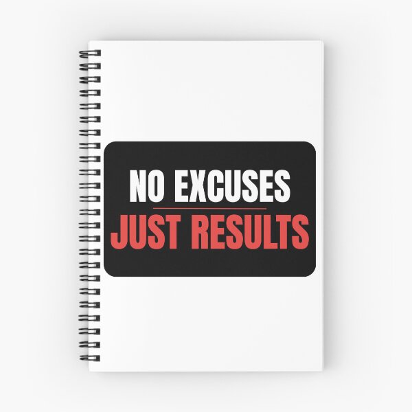 Item preview, No Excuses Just Results Gym Motivation designed and sold by J0b4t.