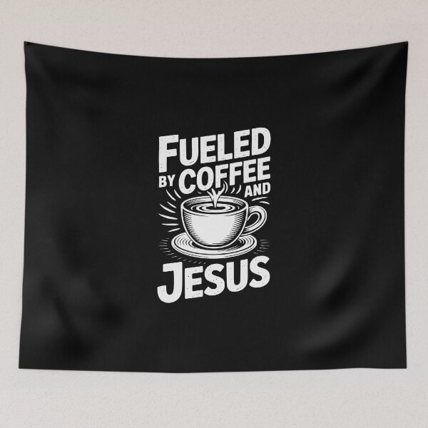 Item preview, Fueled by Coffee and Jesus designed and sold by jkrphoto.