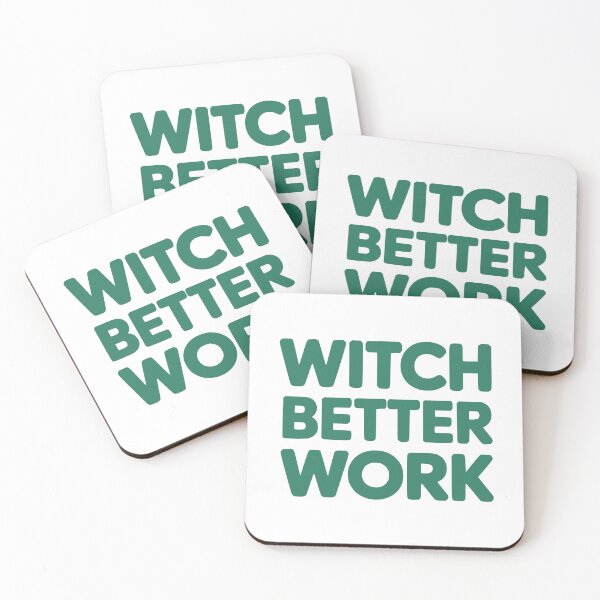 Item preview, Witch Better Work | Bold Motivational Halloween Quote designed and sold by FairX.