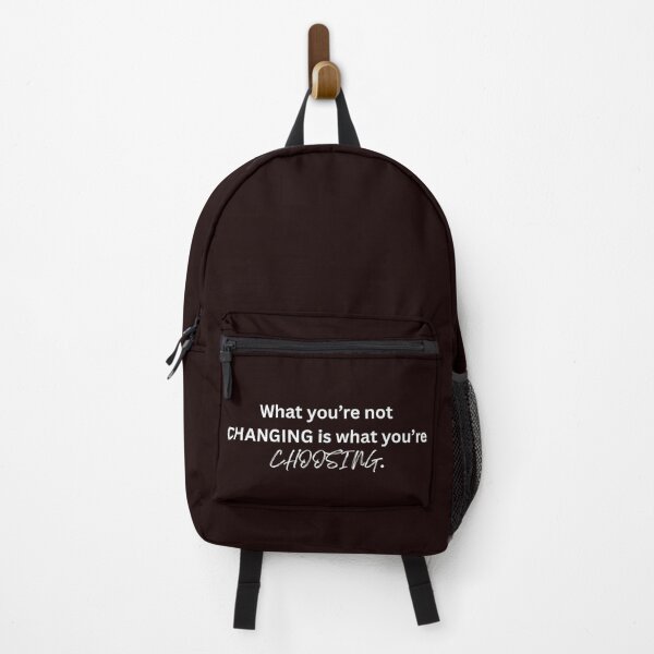 Item preview, What You’re Not Changing Is What You’re Choosing – Motivational Quote Design designed and sold by NCODesigns.