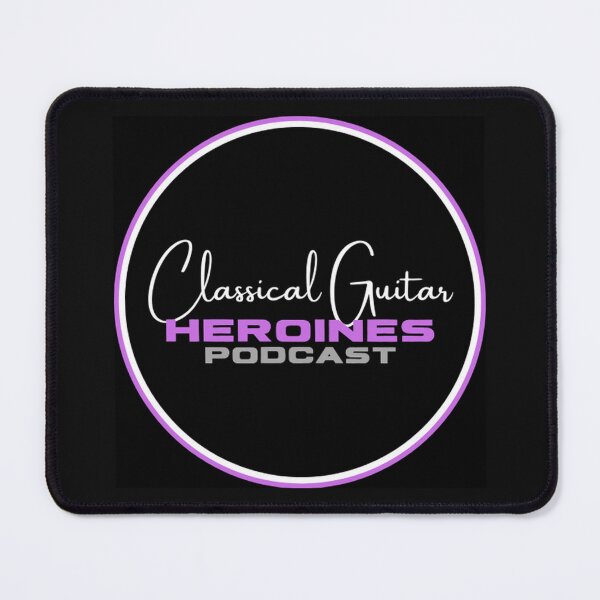 Item preview, Classical Guitar Heroines Podcast designed and sold by Classical Guitar Heroines.