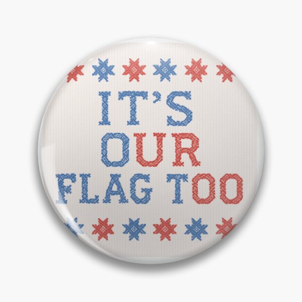 Item preview, It's our flag too designed and sold by librarianarchist.