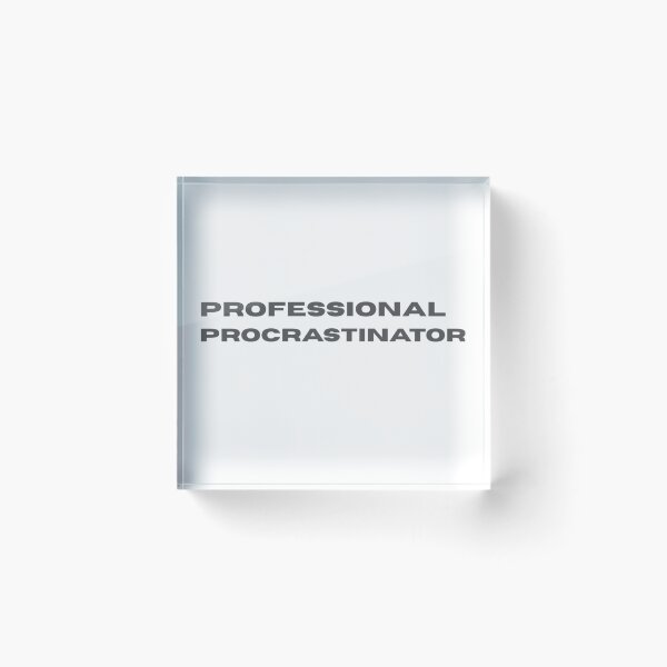 Item preview, Professional Procrastinator T-shirt designed and sold by Stylence.