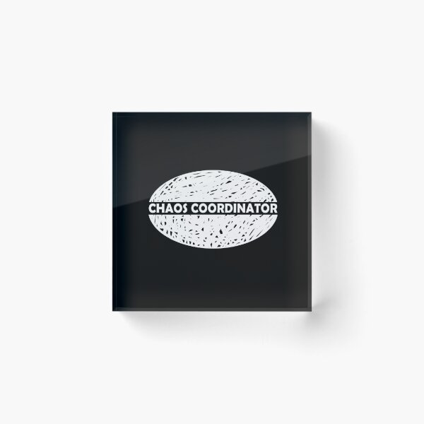 Artikelvorschau, Chaos coordinator. White entworfen und verkauft von Julia Snaigala.