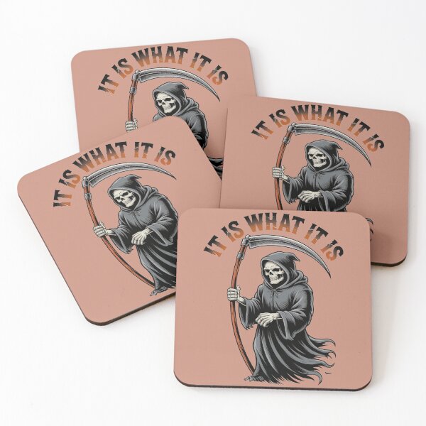 Item preview, It Is What It Is – Grim Reaper Retro Design designed and sold by SoftStyleStudio ⭐⭐⭐.