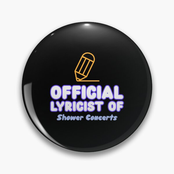 Item preview, Official Lyricist of Shower Concerts - songwriter  designed and sold by TaurusC95.