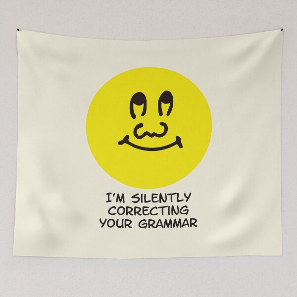 Item preview, Silently Correcting Your Grammar Snarky Face Art designed and sold by Victor Shadehorn.