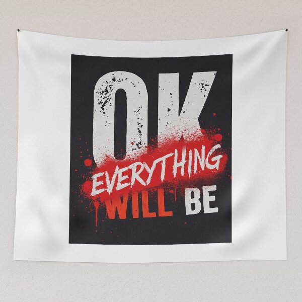 Item preview, Everything Will Be OK – Grunge Motivational Vintage Design designed and sold by Boski22.