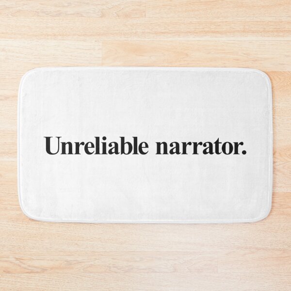 Item preview, UNRELIABLE NARRATOR designed and sold by oddwonders.