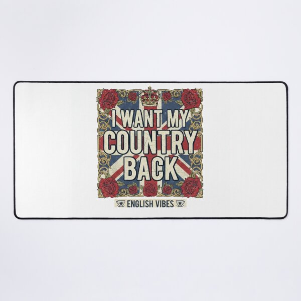 Item preview, I Want My Country Back – British Union Jack Heritage Design designed and sold by Boski22.