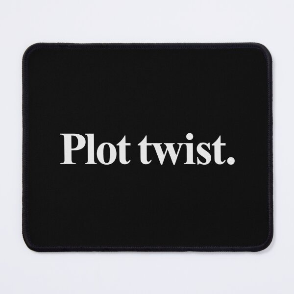 Item preview, PLOT TWIST designed and sold by oddwonders.