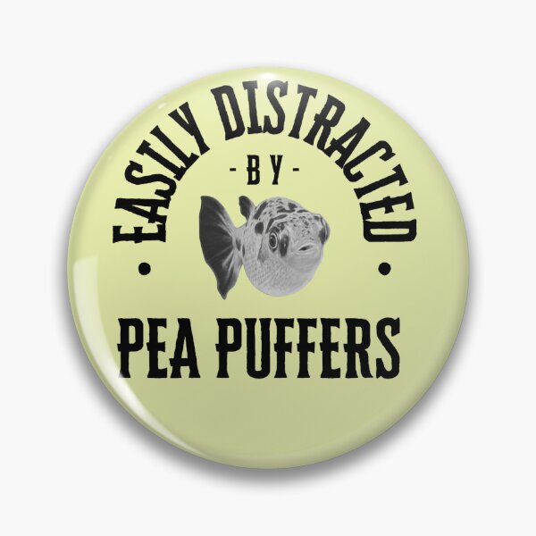Item preview, Easily Distracted by Pea Puffers designed and sold by Maria Kay Designs.