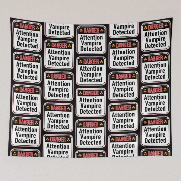 Item preview, DANGER:  Attention Vampire Detected - funny warning signs designed and sold by DesignsFromTW-S.