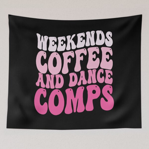 Item preview, Groovy Weekends Coffee and Dance, Dance Competition Gift, Dance Mom, Dance Teacher designed and sold by PrintItStudio.