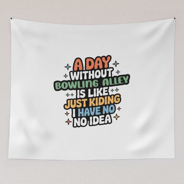 Item preview, Un día sin bolera es como estar bromeando - Cool & Funny Bowling Alley Lover designed and sold by Watsonarts.