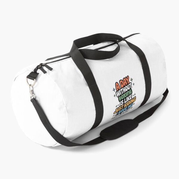 Item preview, A Day Without Boxing Is Like Just Kidding - Cool & Funny Boxing Lover designed and sold by Watsonarts.