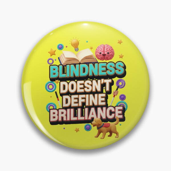 Item preview, Blindness Doesn’t Define Brilliance | Inspiring Blind Awareness Design designed and sold by TrackinDaTrends.