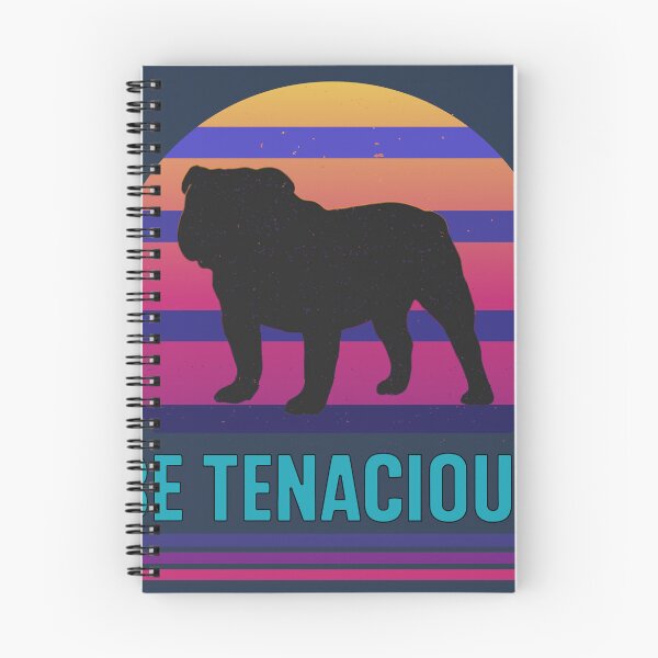 Item preview, English Bulldog "Be Tenacious" designed and sold by Polygon Mountain.