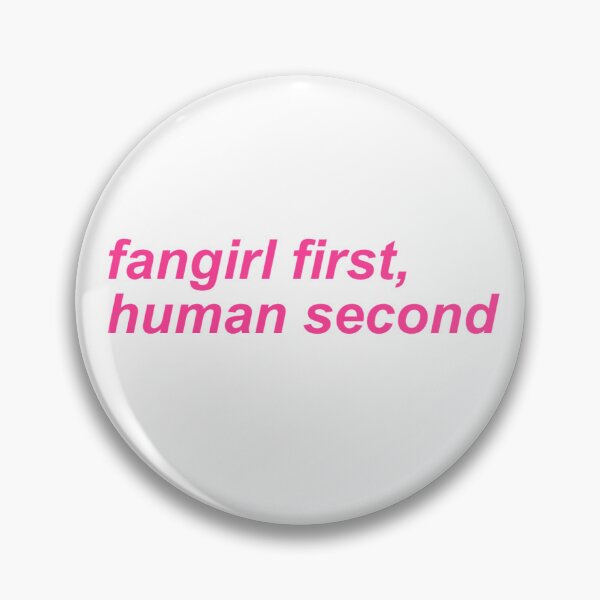 Item preview, fangirl first human second designed and sold by artclemsversion.