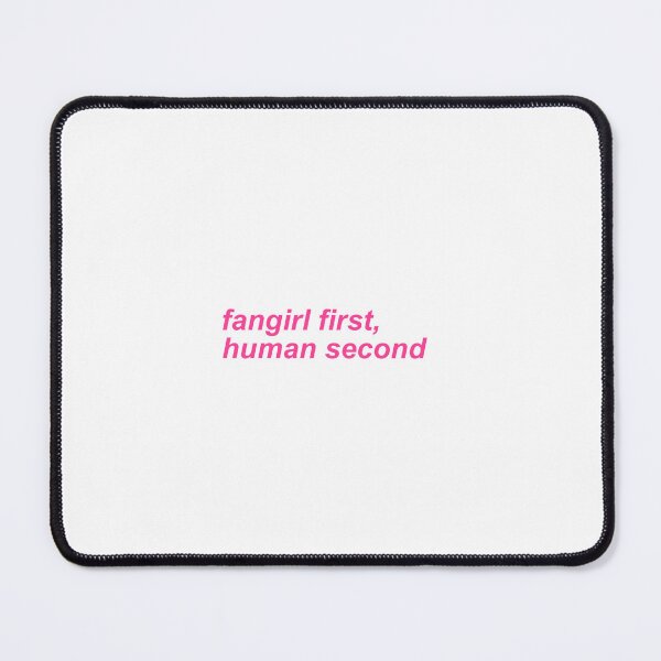 Item preview, fangirl first human second designed and sold by artclemsversion.