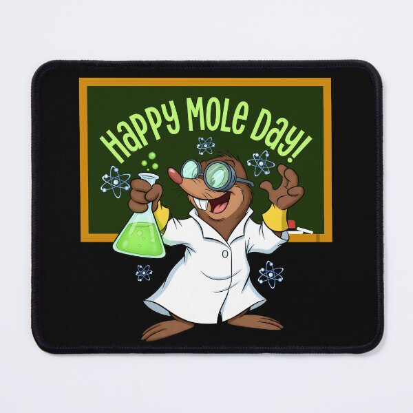 Item preview, Happy Mole Day – Cute Chemistry Mole designed and sold by NerdyWerks.