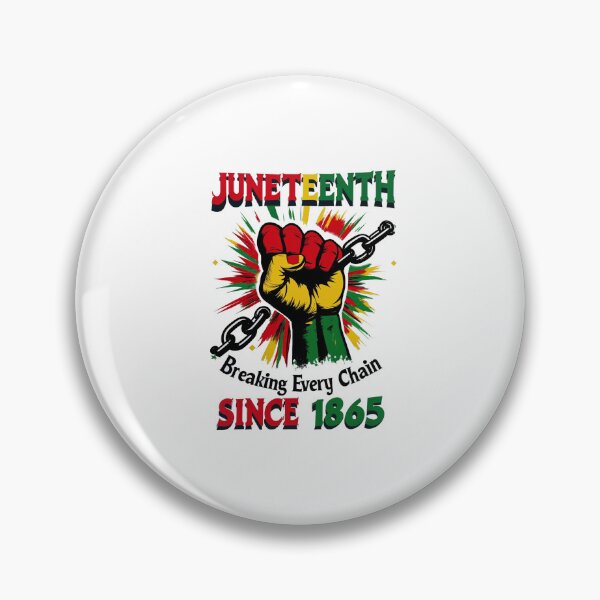 Artikelvorschau, Juneteenth – Jede Kette sprengen entworfen und verkauft von MelanatedWomanPrintDesign.