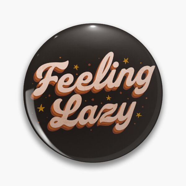 Item preview, Feeling Lazy by Tobe Fonseca designed and sold by Tobe Fonseca®.