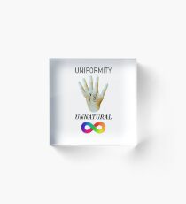 Unnatural Uniformity Acrylic Block