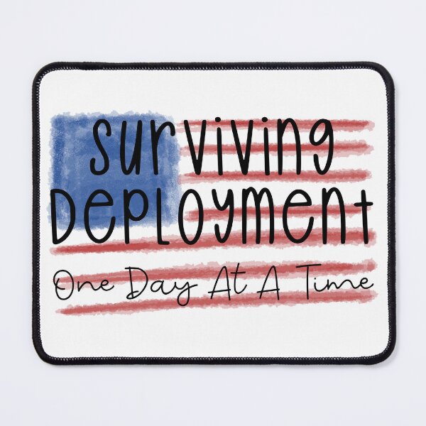 Item preview, Surviving Deployment One Day At A Time designed and sold by AlishaLynch Studios.