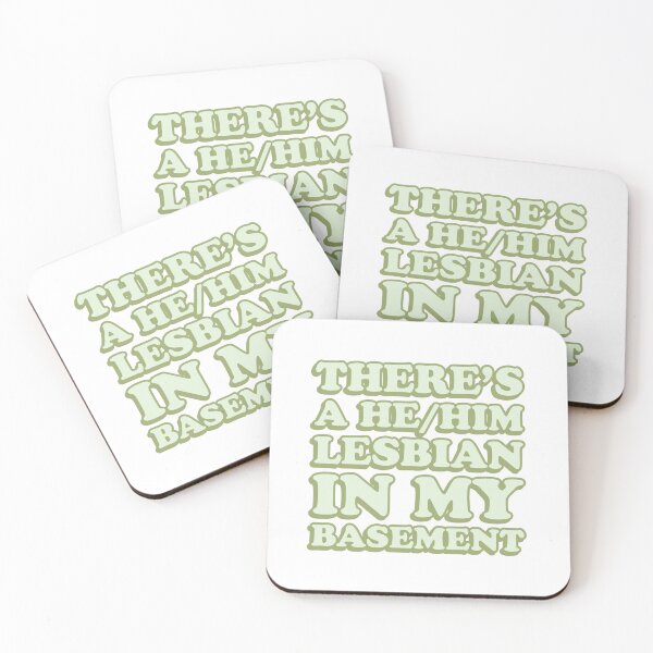 Item preview, there's a he/him lesbian in my basement! designed and sold by wordswithfonts.