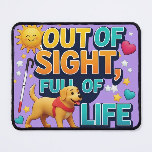 Item preview, Out of Sight Full of Life | Blind Awareness Empowerment designed and sold by TrackinDaTrends.