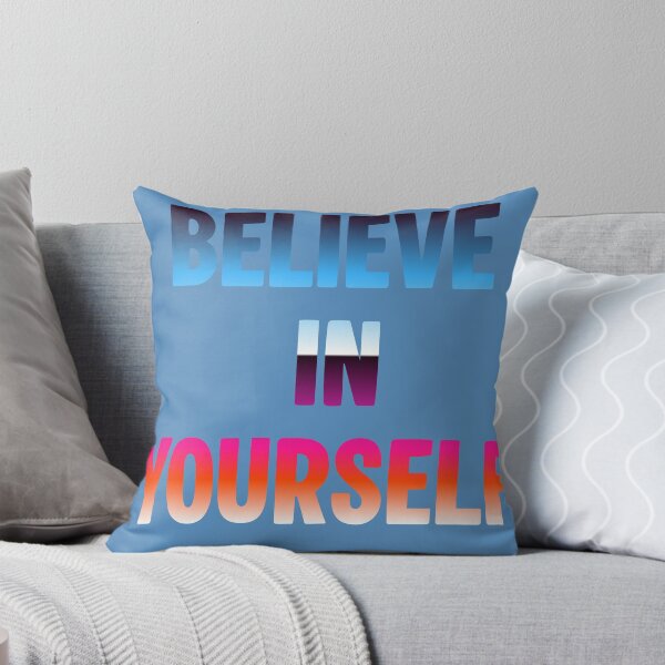 Item preview, Believe​ in yourself​ designed and sold by upupupshop.
