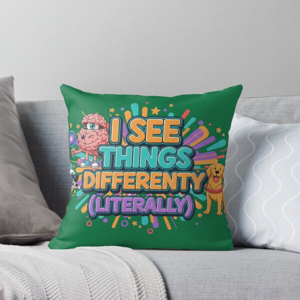 Item preview, I See Things Differently Literally | Blind Awareness Quote designed and sold by TrackinDaTrends.