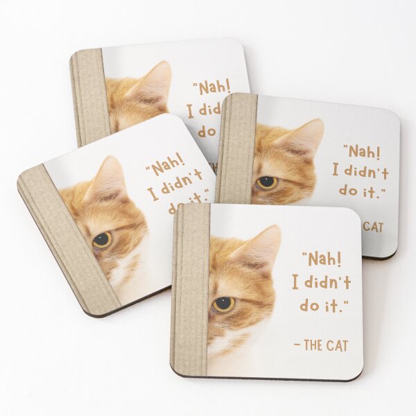 Item preview, Nah! I Didn’t Do It – Funny Cat Quote Design designed and sold by artjoyhub.