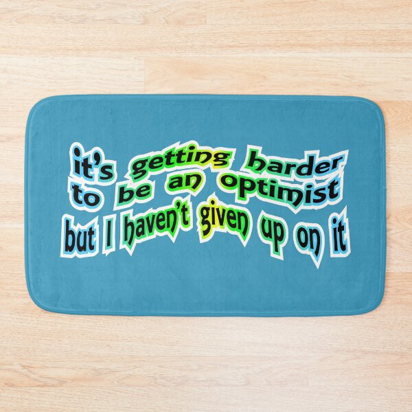 Item preview, It's getting harder to be an optimist, blue green yellow designed and sold by mntimg.