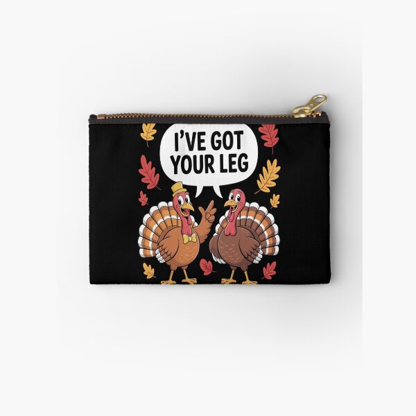 Item preview, Ive Got Your Leg Thanksgiving Day Funny Turkey Fall Autumn designed and sold by VladoZork.