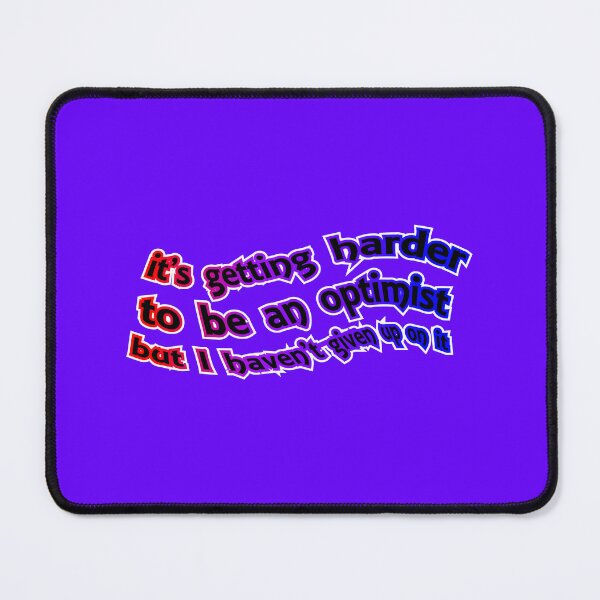Item preview, It's getting harder to be an optimist, red purple blue designed and sold by mntimg.