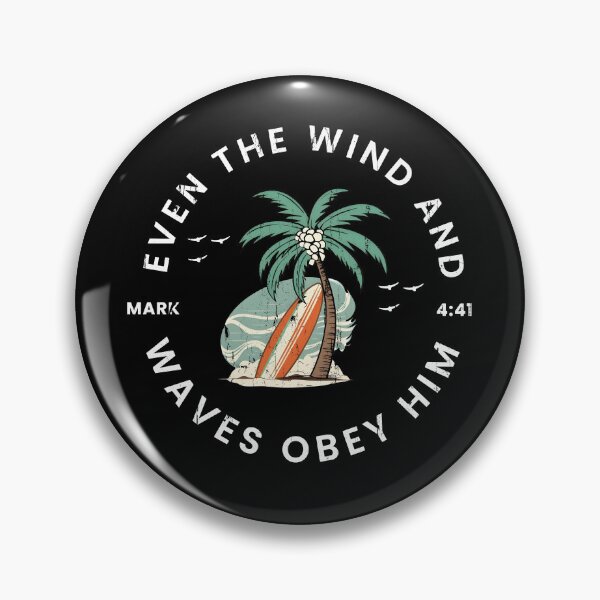Item preview, Even The Wind And The Waves Obey Him designed and sold by studionelloe.