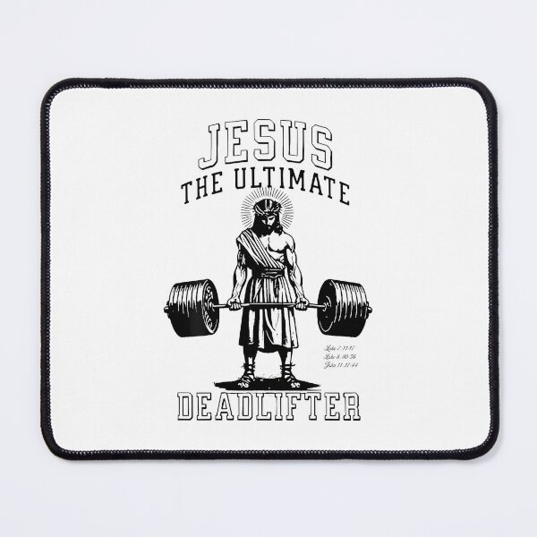 Item preview, Jesus The Ultimate Deadlifter designed and sold by merlinnears.