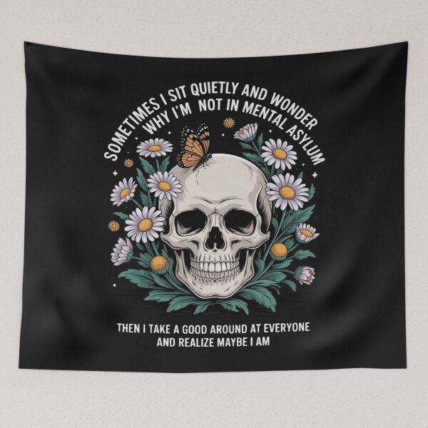 Item preview, Sometimes I Sit Quietly and Wonder Why I'm Not in Mental designed and sold by Vastingan.