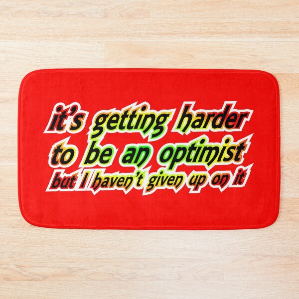 Item preview, It's getting harder to be an optimist, red yellow green designed and sold by mntimg.