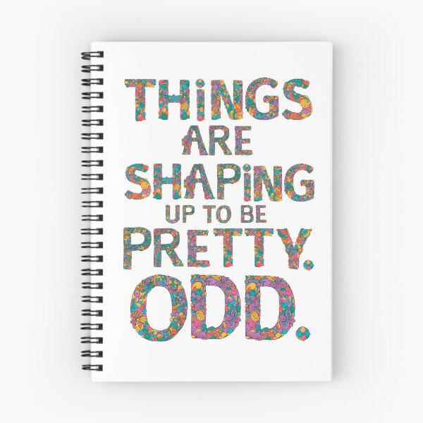 Item preview, Things are Shaping Up to Be Pretty. Odd. designed and sold by jleeg.